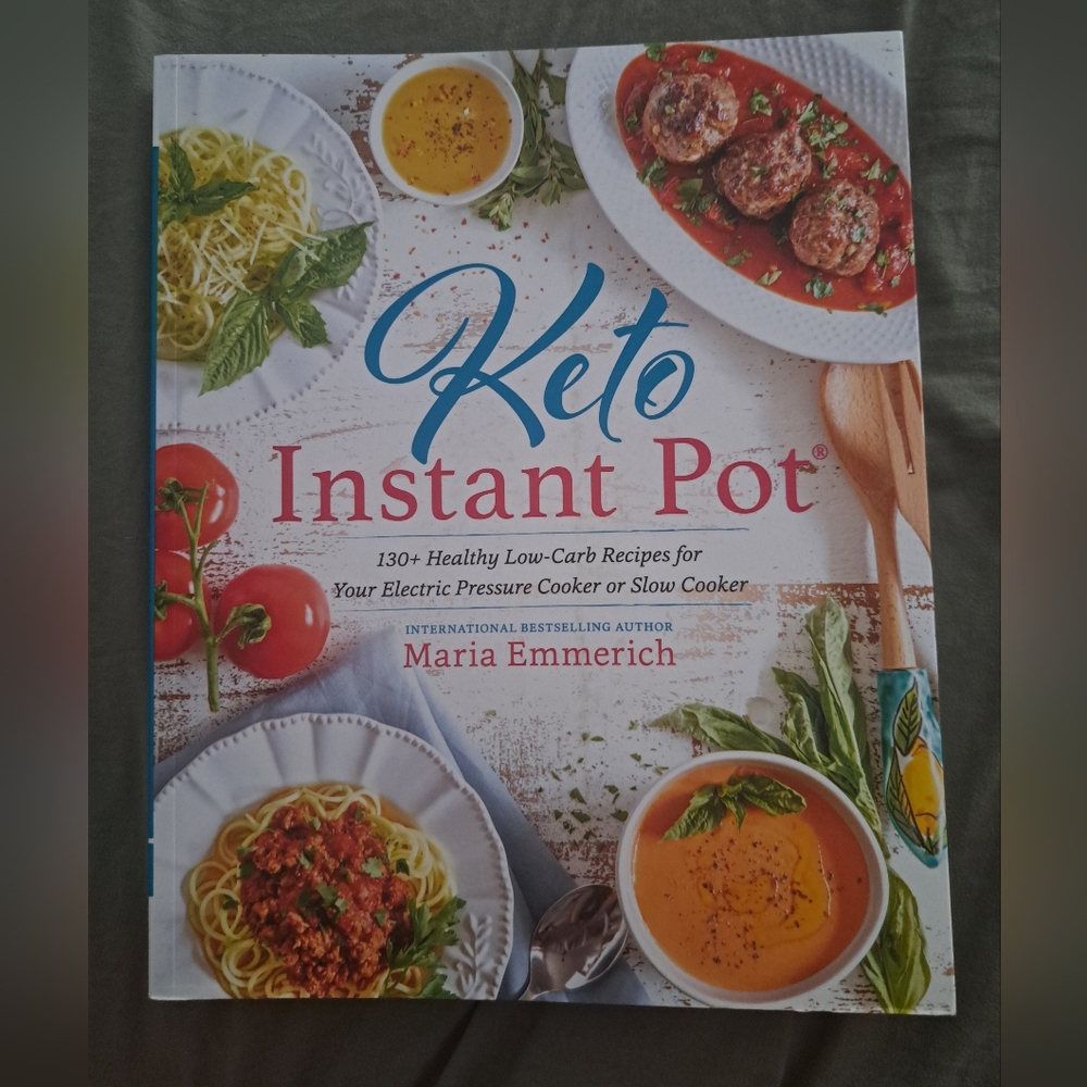 Keto Instant Pot Cookbook by Maria Emmerich
